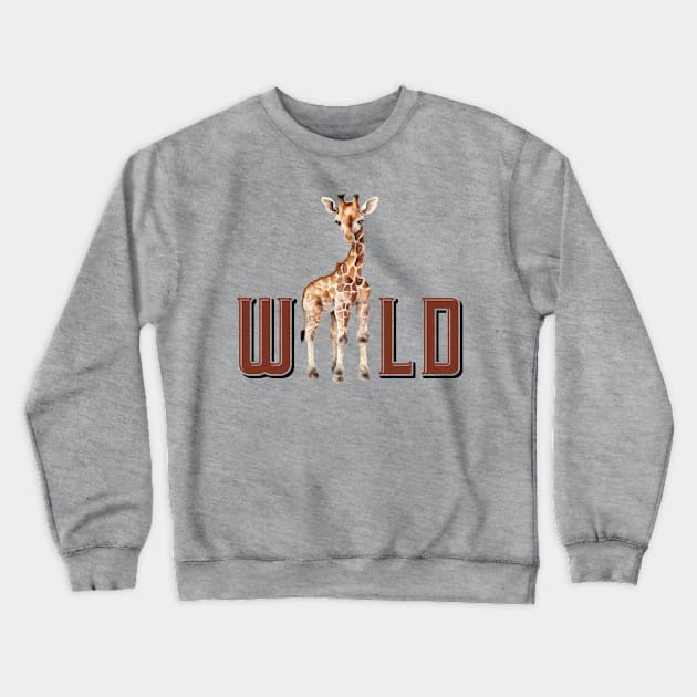 Wild Crewneck Sweatshirt by ginkelmier@gmail.com